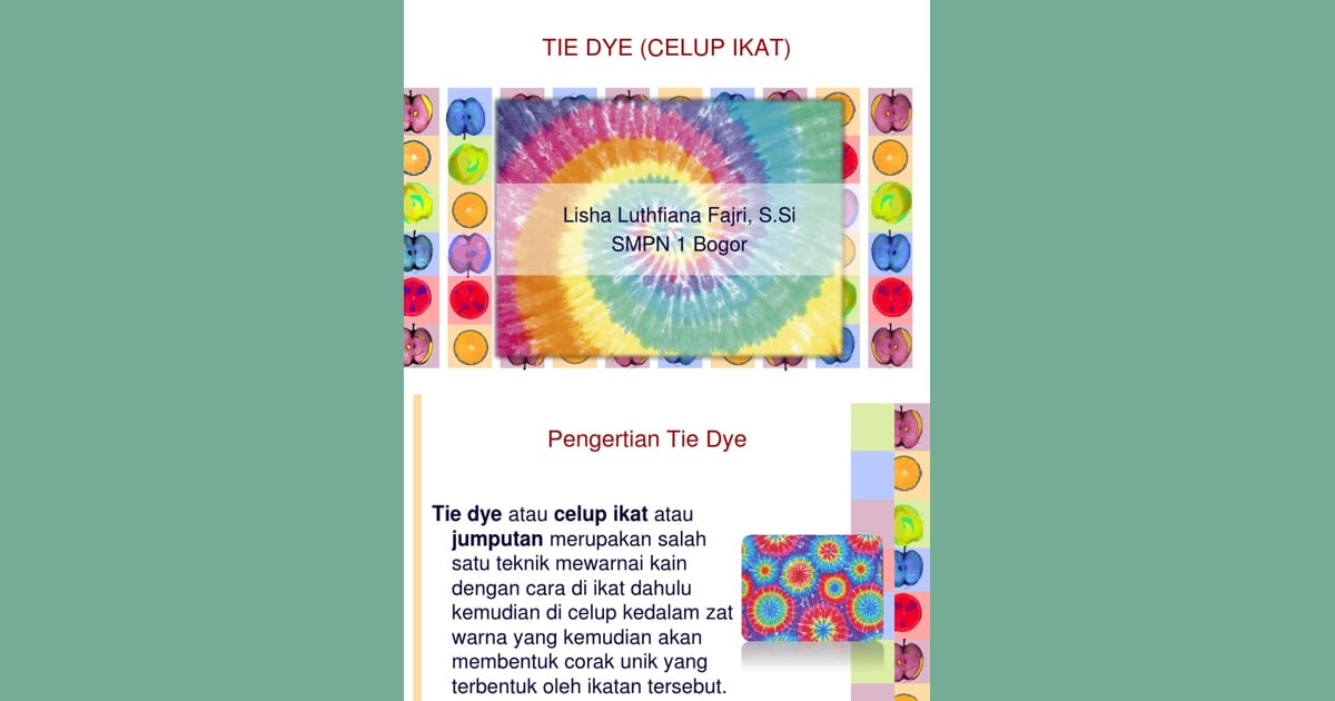 Kain Tie-Dye - Teknik dan Proses